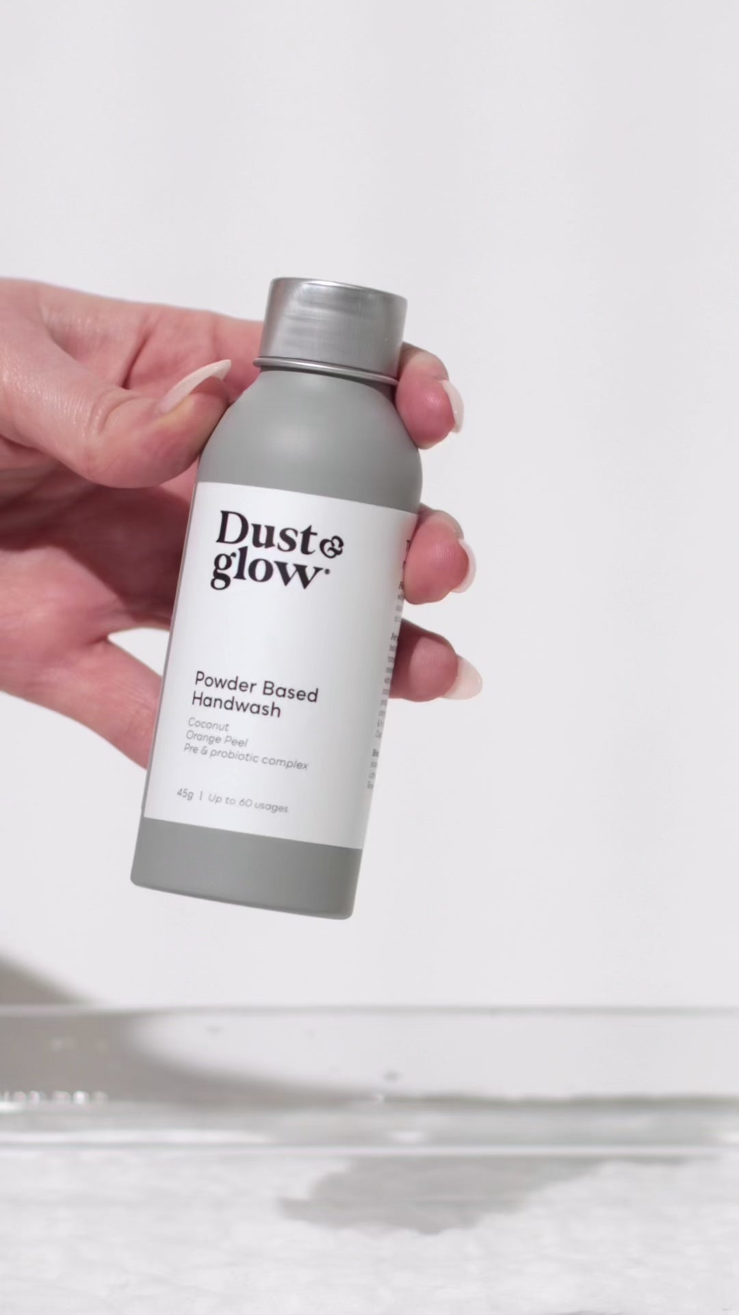 Dust&Glow Powder Based Handwash. A vegan, cruelty free, palm-oil free handwash concentrate reimagined in powder form. Super easy to use. No mixing or prep work required. NZ Made